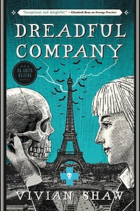 Dreadful Company (Dr. Greta Helsing Series #2)