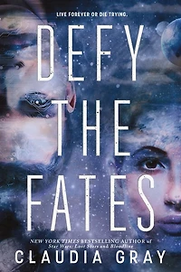 Defy the Fates (Defy Stars Series #3)