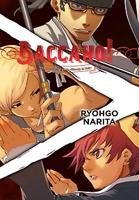 Baccano!, Vol. 7 (light novel): 1933 <Last> The Slash -Bloody to Fair
