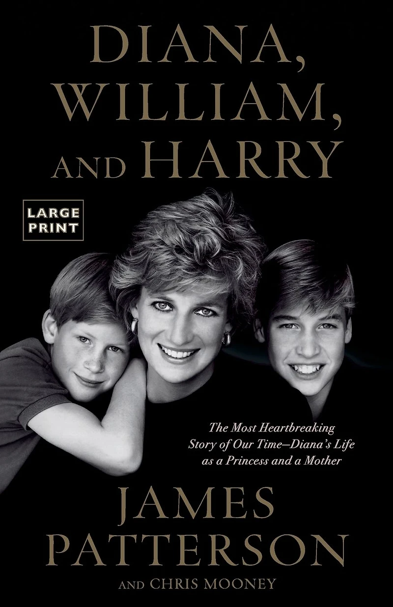 Diana, William, and Harry: The Heartbreaking Story of a Princess Mother