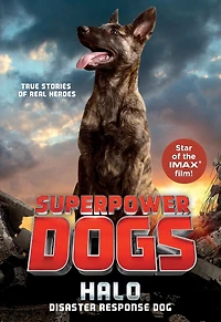 Superpower Dogs: Halo: Disaster Response Dog