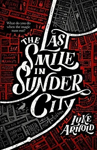 The Last Smile Sunder City