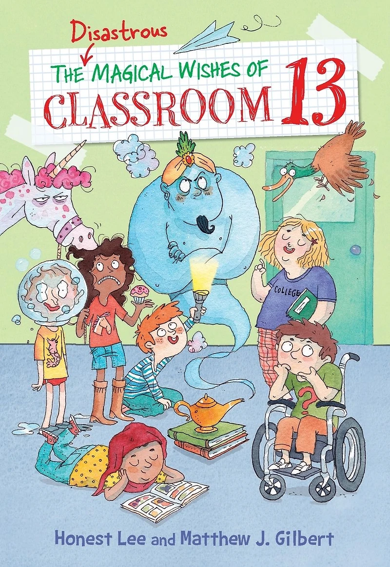 The Disastrous Magical Wishes of Classroom 13