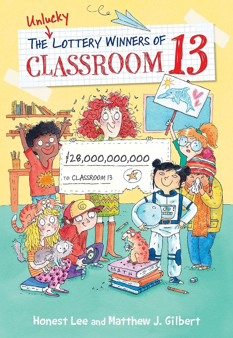 Unlucky Lottery Winners of Classroom 13