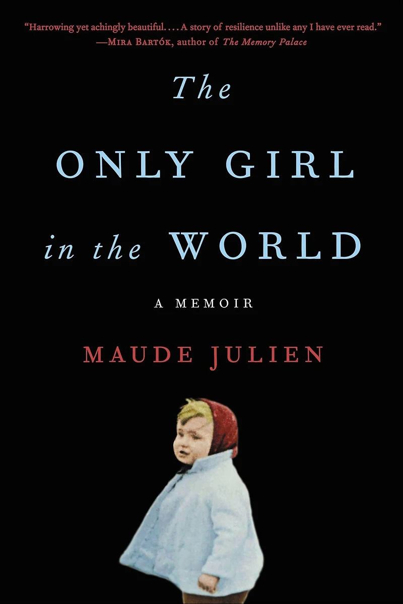 the Only Girl World: A Memoir