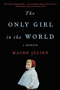 the Only Girl World: A Memoir