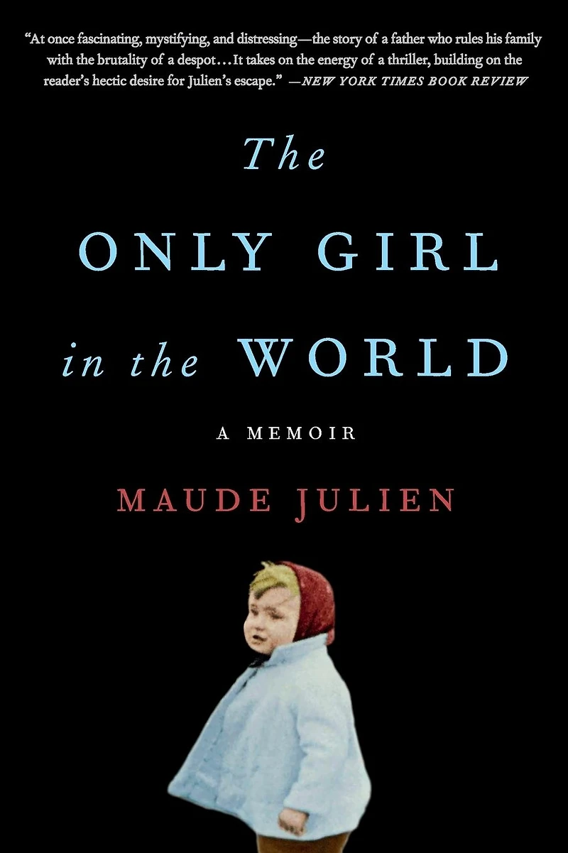 the Only Girl World: A Memoir