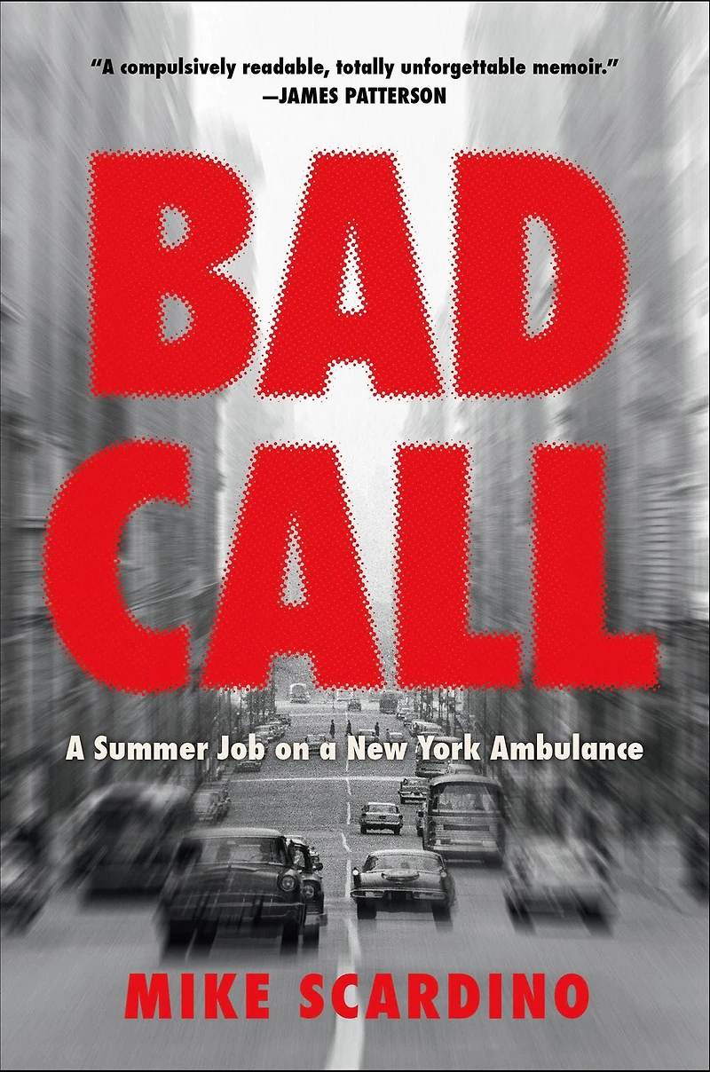 Bad Call: a Summer Job on New York Ambulance