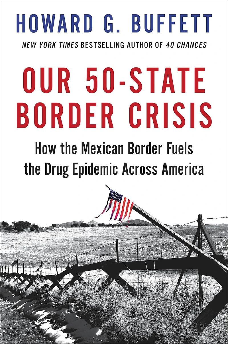 Our 50-State Border Crisis: How the Mexican Fuels Drug Epidemic Across America