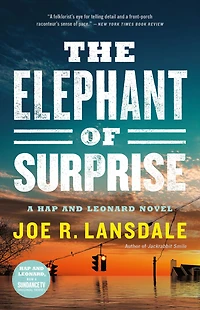 The Elephant of Surprise (Hap and Leonard Series #12)