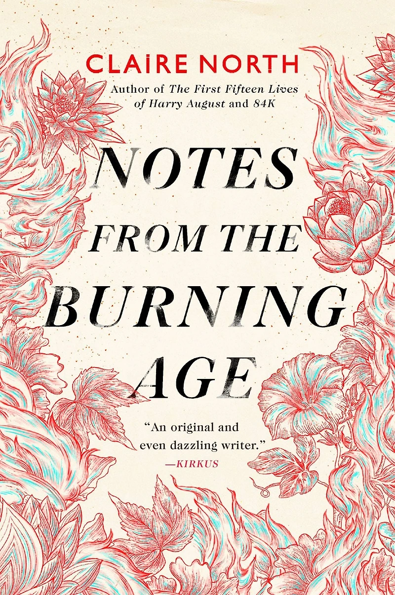 Notes from the Burning Age