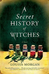 A Secret History of Witches: Novel