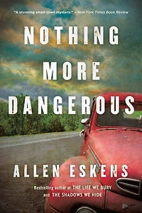 Nothing More Dangerous