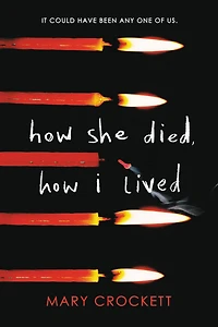 How She Died, I Lived