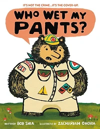 Who Wet My Pants?