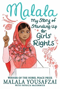 Malala: My Story of Standing Up for Girls' Rights