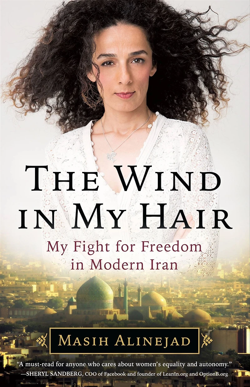 The Wind My Hair: Fight for Freedom Modern Iran