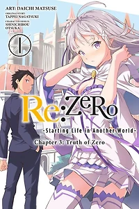Re:ZERO -Starting Life Another World-, Chapter 3: Truth of Zero, Vol. 1 (manga)