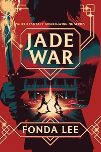 Jade War (Green Bone Saga #2)