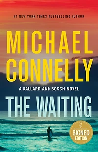The Waiting: A Ballard and Bosch Novel