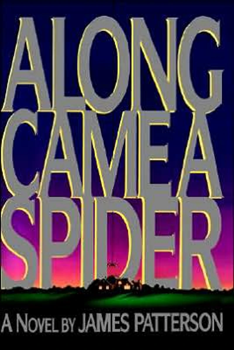 Along Came a Spider (Alex Cross Series #1)