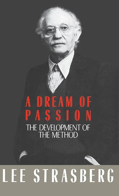 A Dream of Passion: the Development Method
