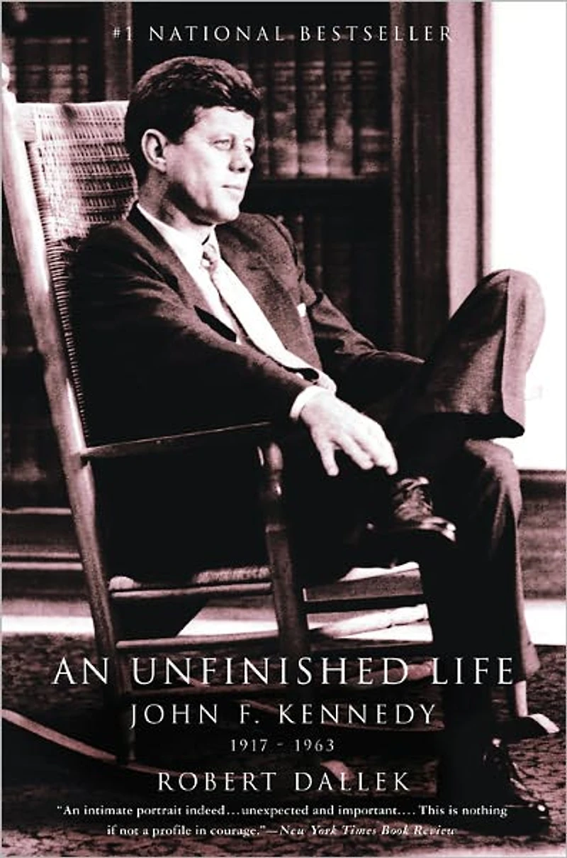 An Unfinished Life: John F. Kennedy 1917-1963 (Abridged)