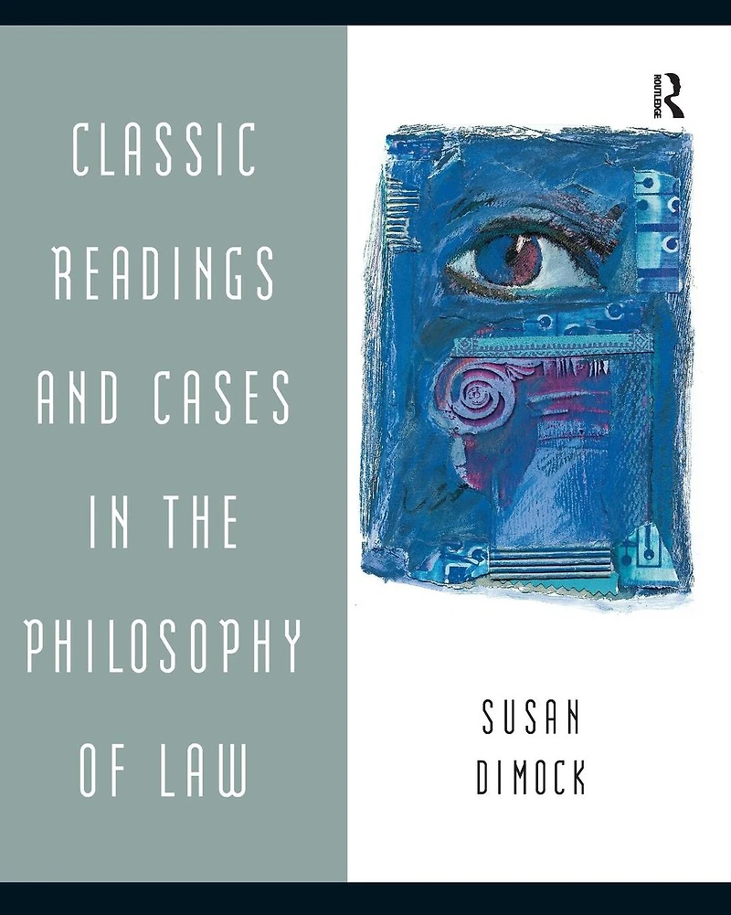 Classic Readings and Cases the Philosophy of Law