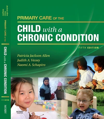 Primary Care of the Child With a Chronic Condition E-Book: Primary Care of the Child With a Chronic Condition E-Book