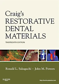 Craig's Restorative Dental Materials - E-Book: Craig's Restorative Dental Materials - E-Book