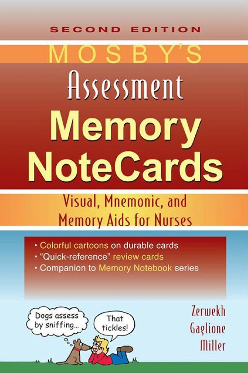 Mosby's Assessment Memory NoteCards: Visual, Mnemonic, and Memory Aids for Nurses