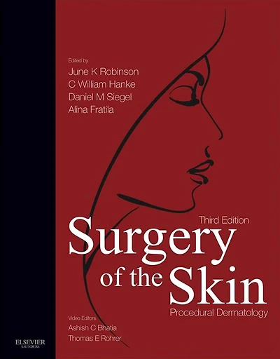 Surgery of the Skin E-Book: Procedural Dermatology