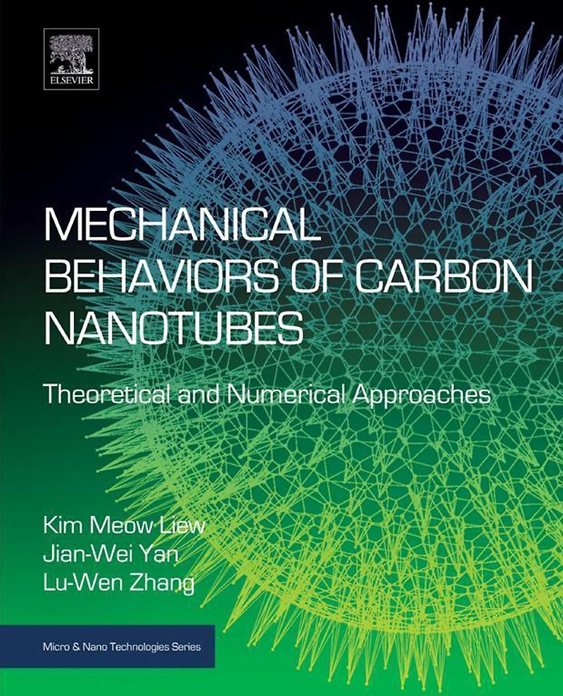 Mechanical Behaviors of Carbon Nanotubes: Theoretical and Numerical Approaches