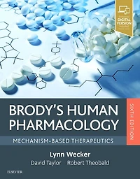 Brody's Human Pharmacology: Mechanism-Based Therapeutics