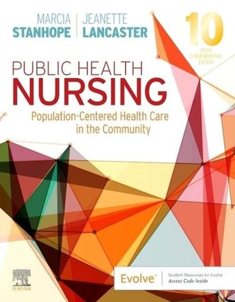 Public Health Nursing: Population-Centered Care the Community