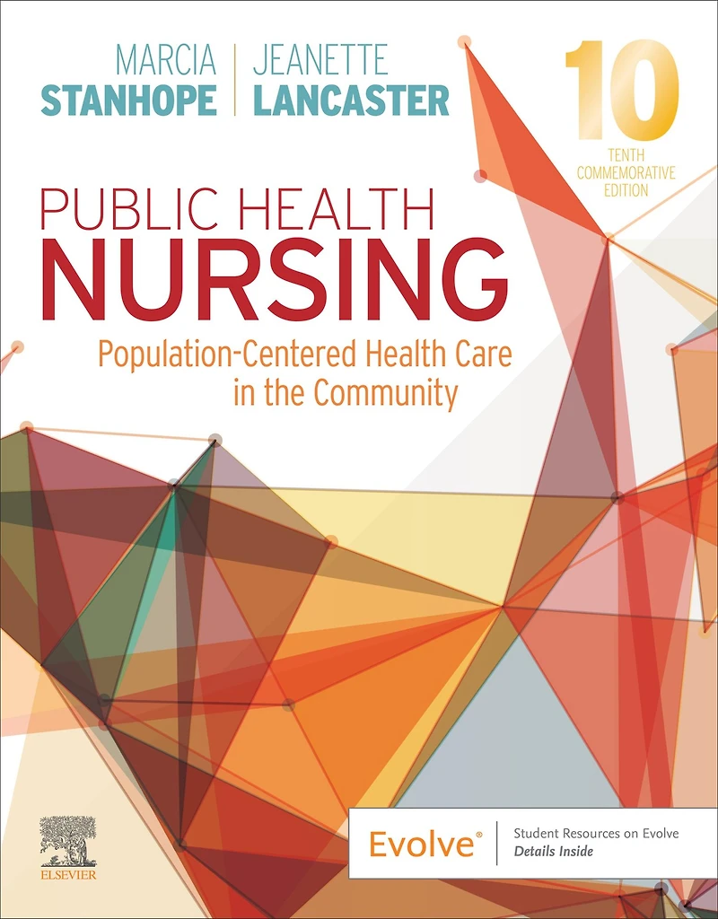 Public Health Nursing: Population-Centered Care the Community