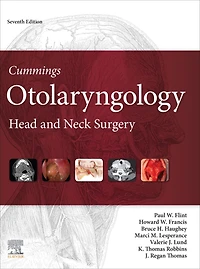 Cummings Otolaryngology E-Book: Head and Neck Surgery, 3-Volume Set