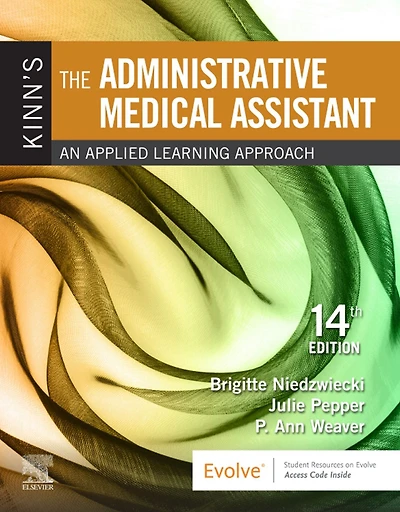 Kinn's The Administrative Medical Assistant E-Book: Kinn's The Administrative Medical Assistant E-Book