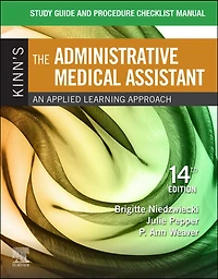 Study Guide for Kinn's The Administrative Medical Assistant - E-Book: Study Guide for Kinn's The Administrative Medical Assistant - E-Book