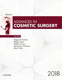 Advances in Cosmetic Surgery 2018: Advances in Cosmetic Surgery 2018