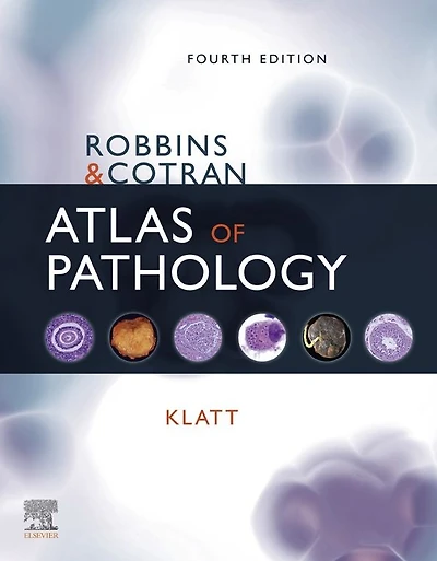 Robbins and Cotran Atlas of Pathology E-Book: E-Book