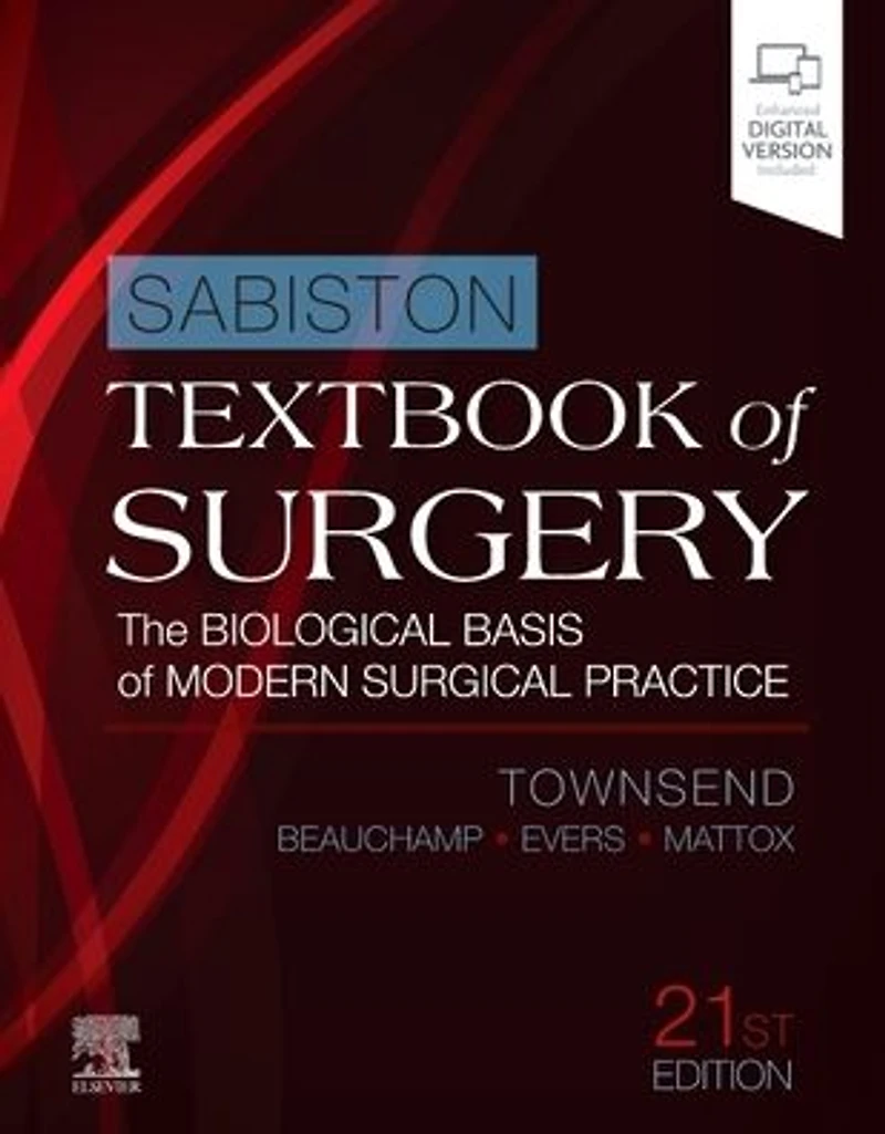 Sabiston Textbook of Surgery E-Book: The Biological Basis Modern Surgical Practice