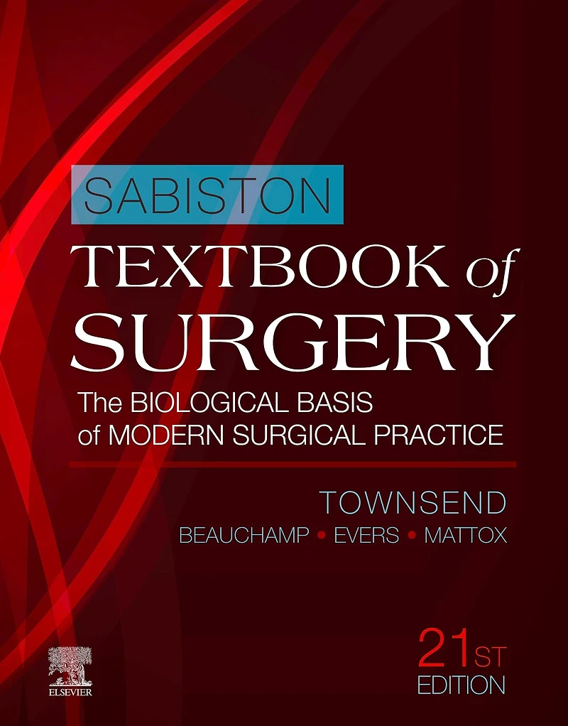 Sabiston Textbook of Surgery E-Book: The Biological Basis Modern Surgical Practice