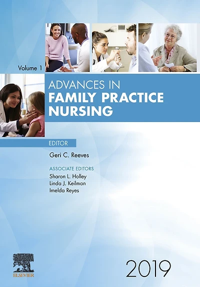 Advances in Family Practice Nursing 2019: Advances in Family Practice Nursing 2019