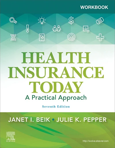 Workbook for Health Insurance Today E-Book: Workbook for Health Insurance Today E-Book