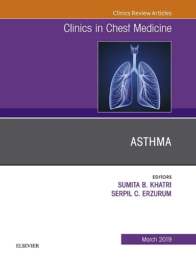 Asthma, An Issue of Clinics in Chest Medicine