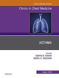 Asthma, An Issue of Clinics in Chest Medicine