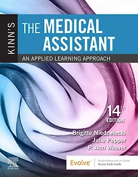 Kinn's The Medical Assistant - E-Book: Kinn's The Medical Assistant - E-Book