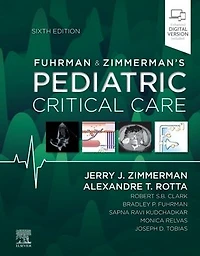 Fuhrman & Zimmerman's Pediatric Critical Care E-Book