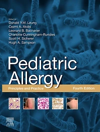 Pediatric Allergy,E-Book: Principles and Practice